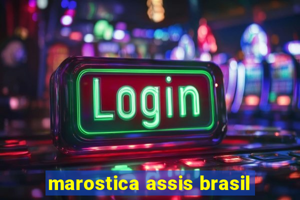 marostica assis brasil